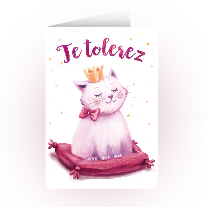 Felicitare - Te tolerez