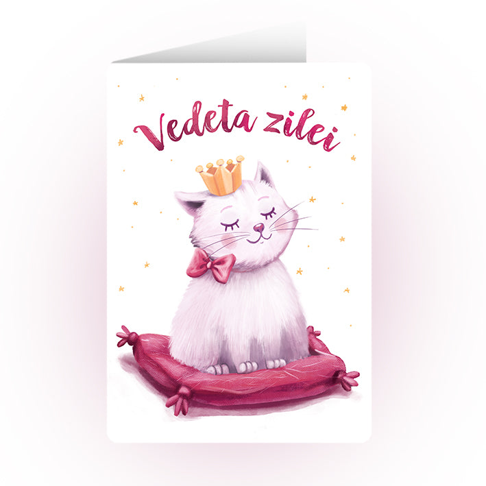 Felicitare - Vedeta zilei