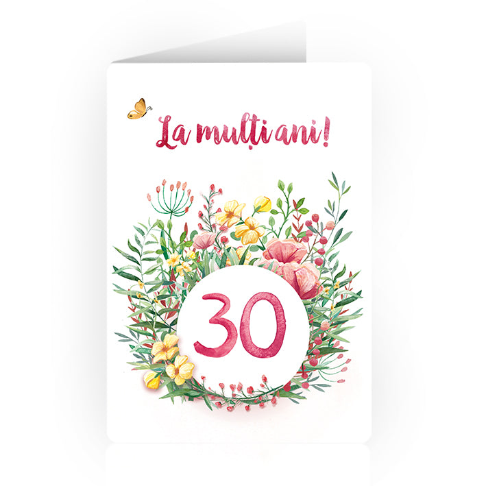 Felicitare "La mulți ani!” - 30 ani