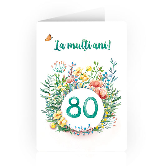 Felicitare "La mulți ani!” - 80 ani